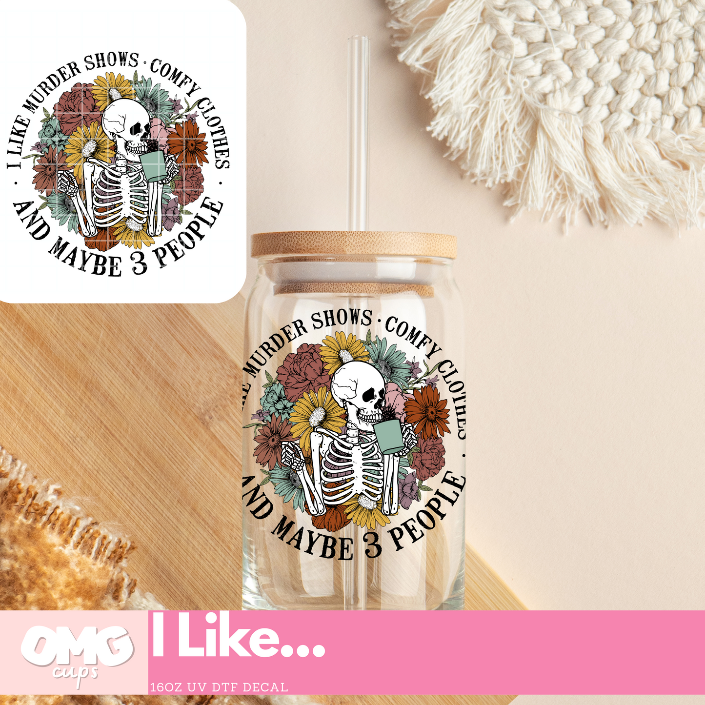 I Like… | UV DTF Glass Can Decal (Decal Only - Glass Can Not Included)