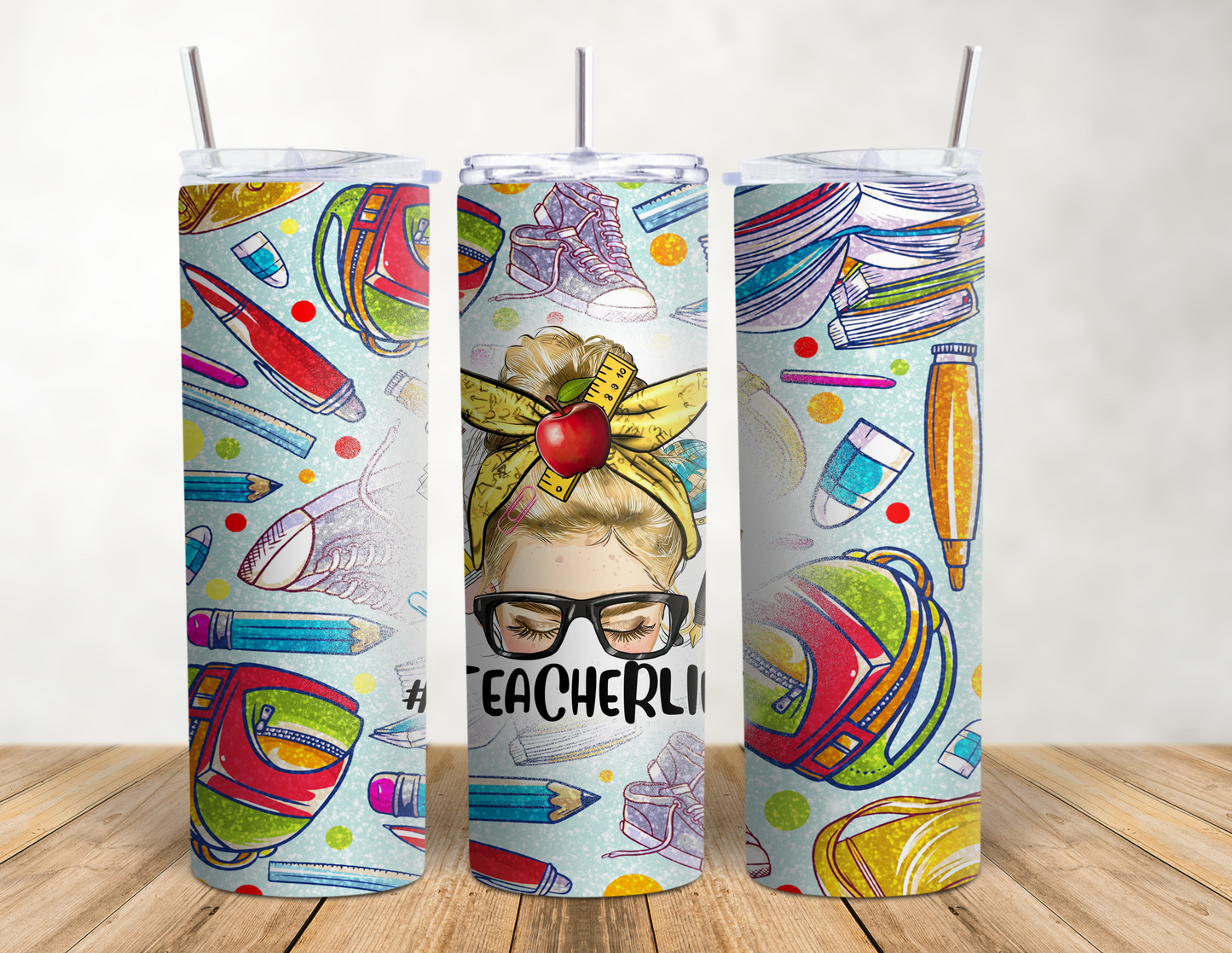 #TeacherLife 20oz Tumbler Wrap