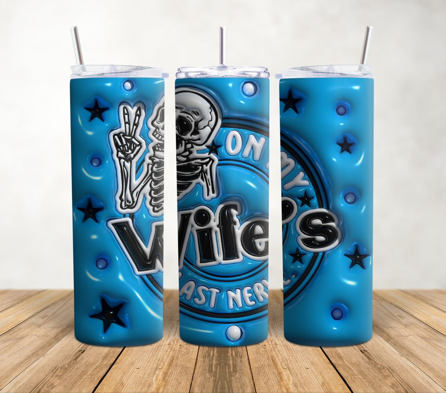 On My Wife's Last Nerve - Puff | 20oz Sublimation Tumbler Wrap