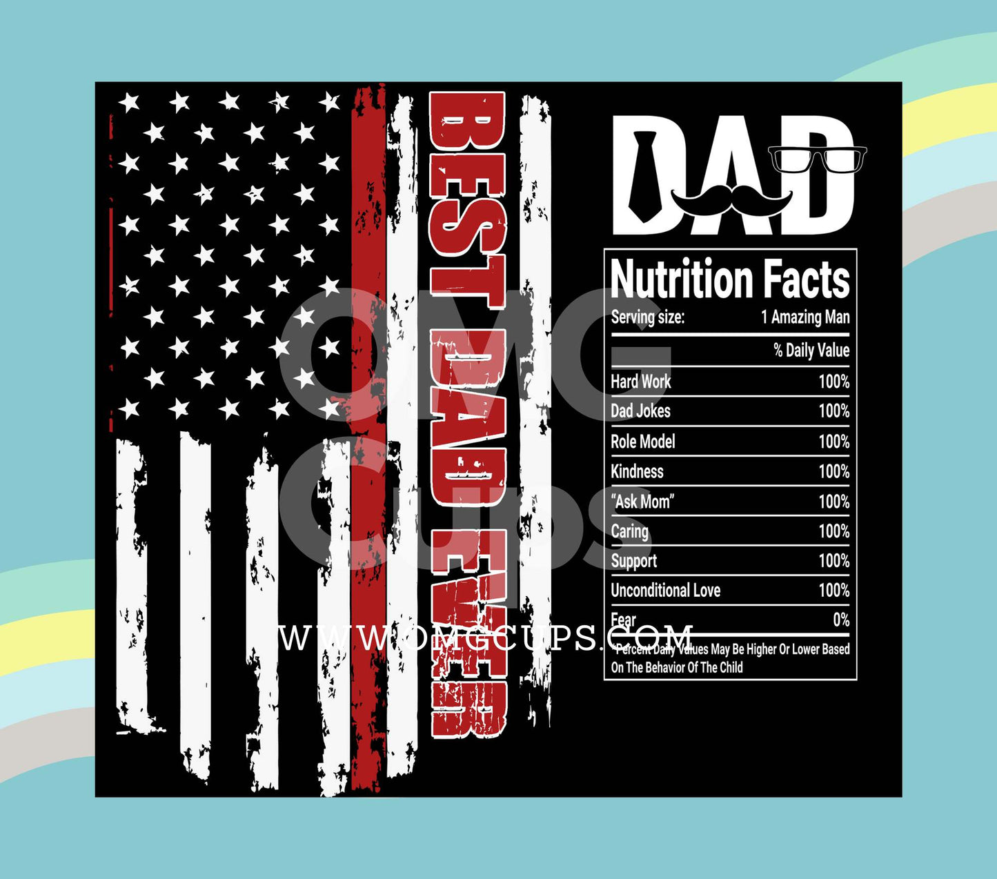 Best Dad Ever! 20oz Tumbler Wrap