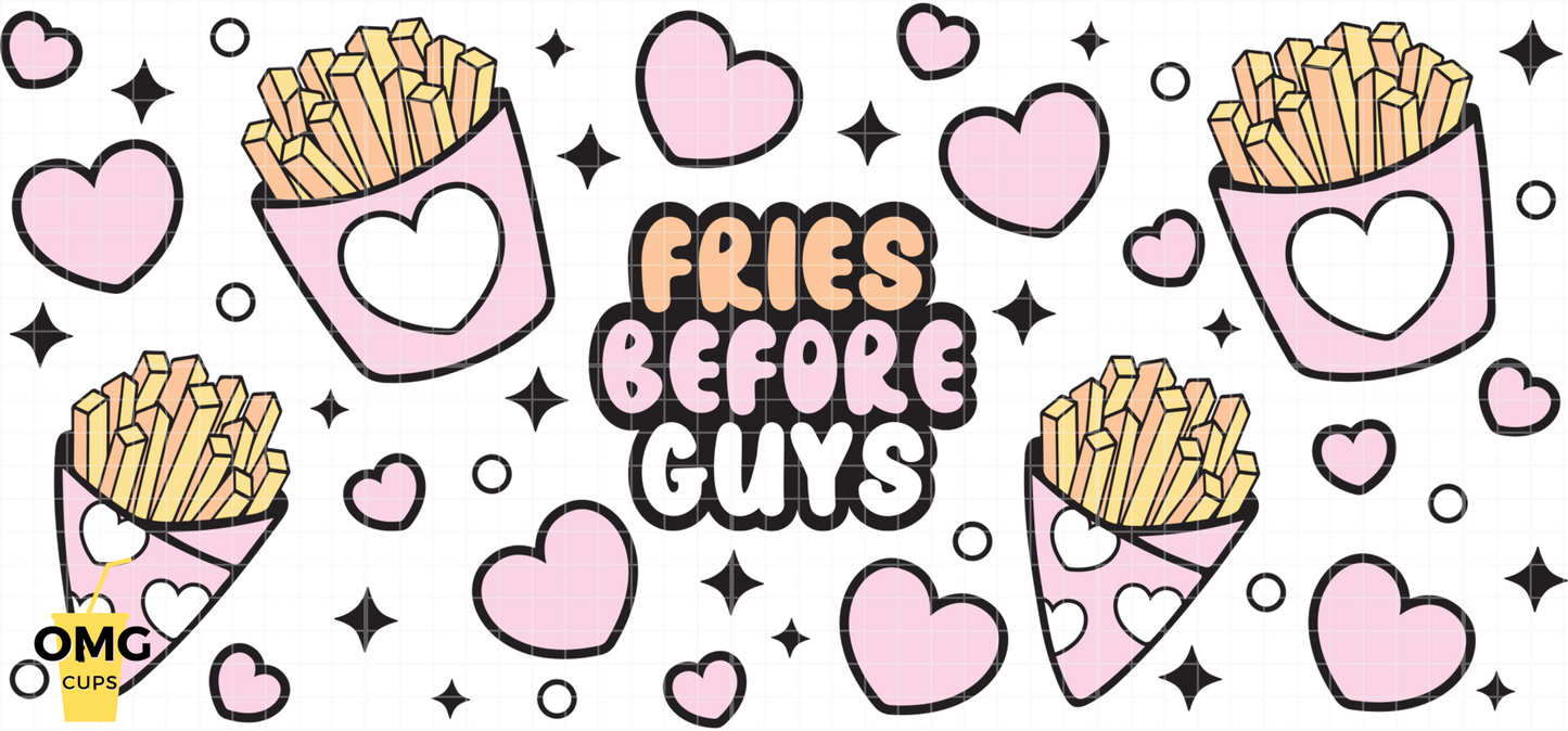 Fries Before Guys | 16oz UV Glass Can Wrap (Wrap Only - No Glass Can Included)