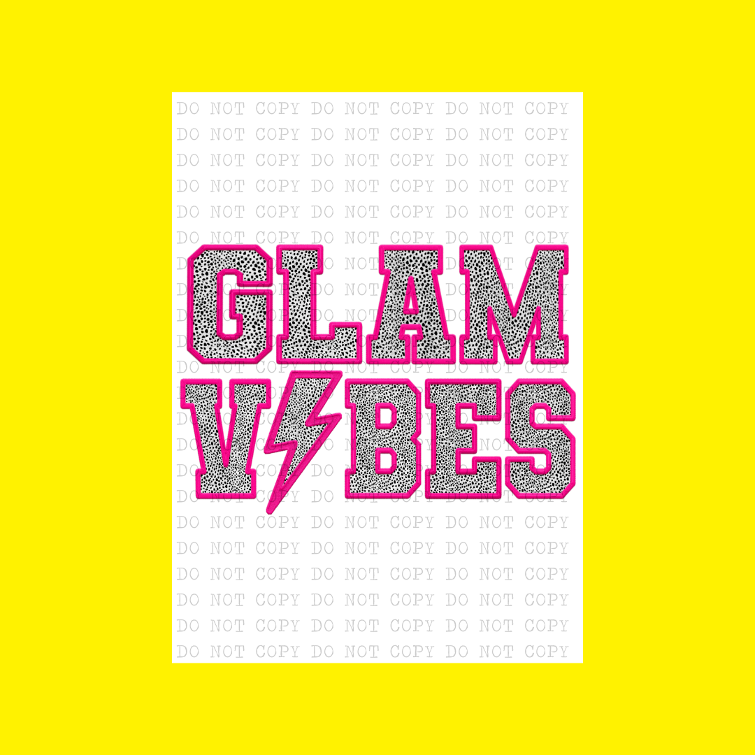 Glam Vibes Faux Embroidery | DTF Transfer