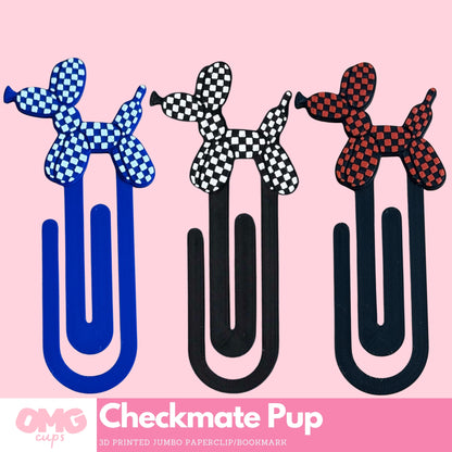 Checkmate Pup 3D Printed Jumbo Paperclip Bookmark