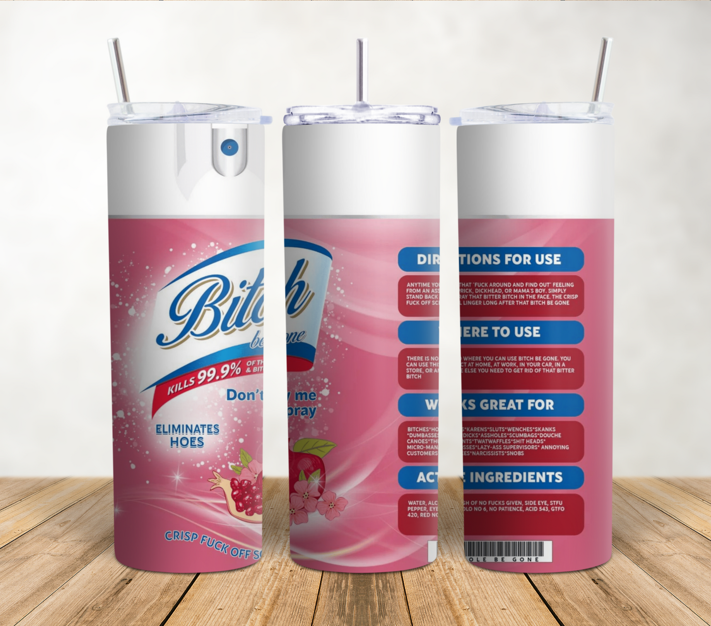 B!tch Spray 20oz Tumbler Wrap