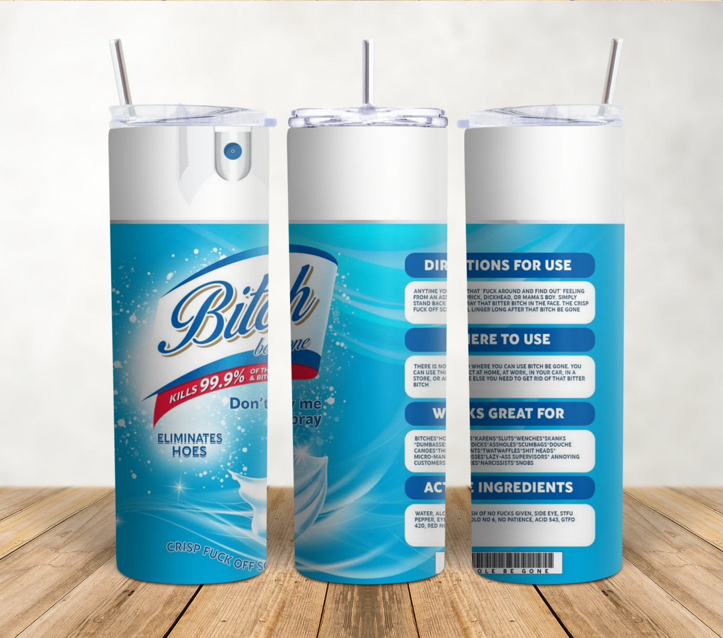 B!tch Spray 20oz Tumbler Wrap