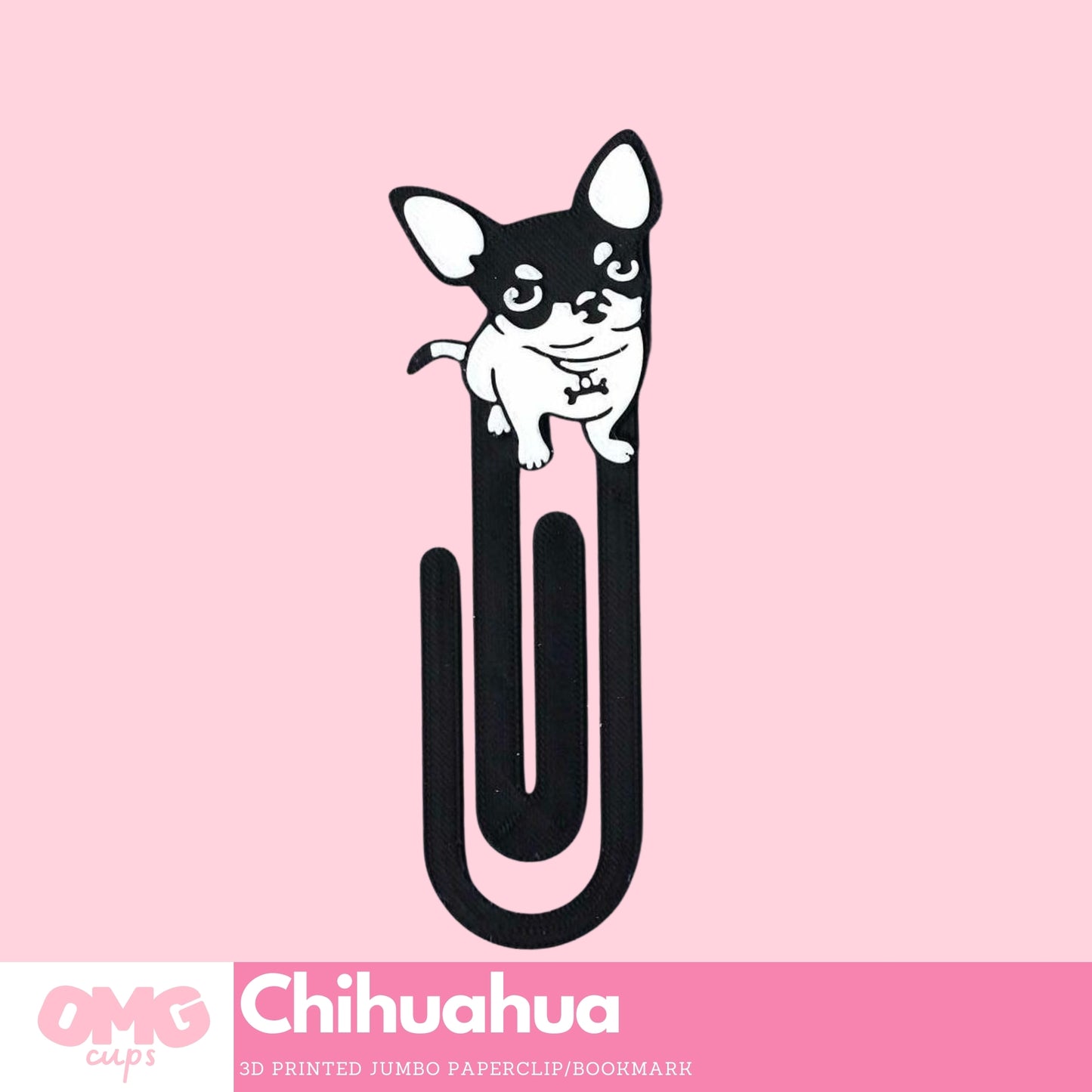 Chihuahua 3D Printed Jumbo Paperclip Bookmark