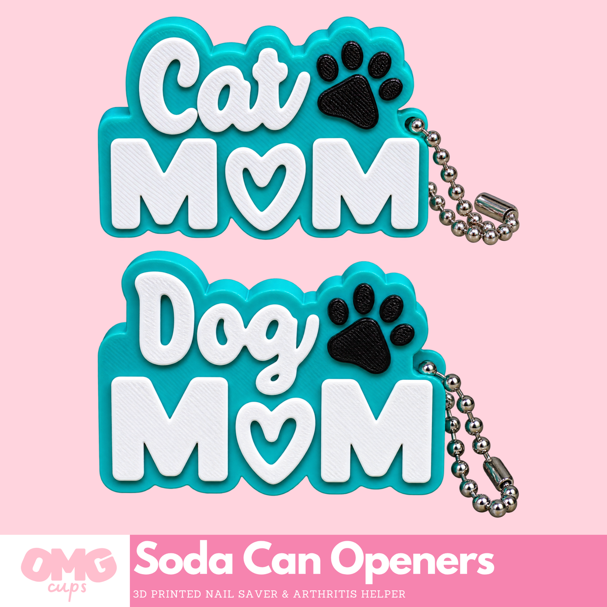 Cat Mom Dog Mom Soda Can Opener | Nail Saver & Arthritis Helper