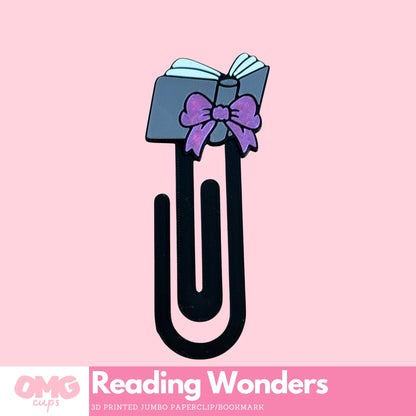 Reading Wonders 3D Printed Jumbo Paperclip Bookmark