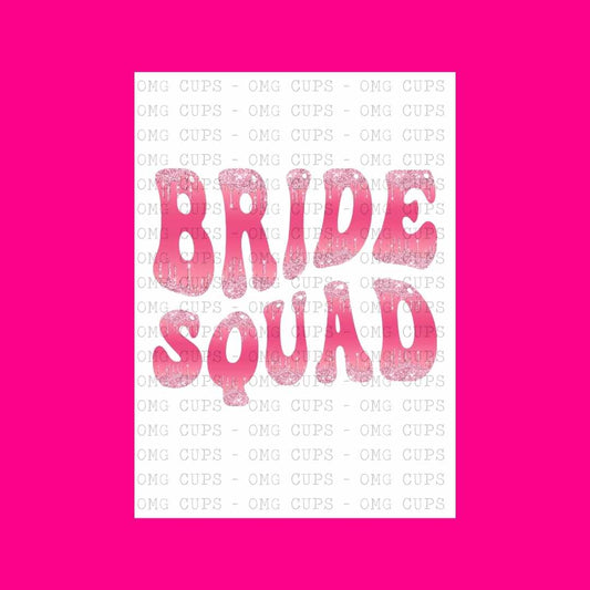 Bride Squad | DTF Transfer