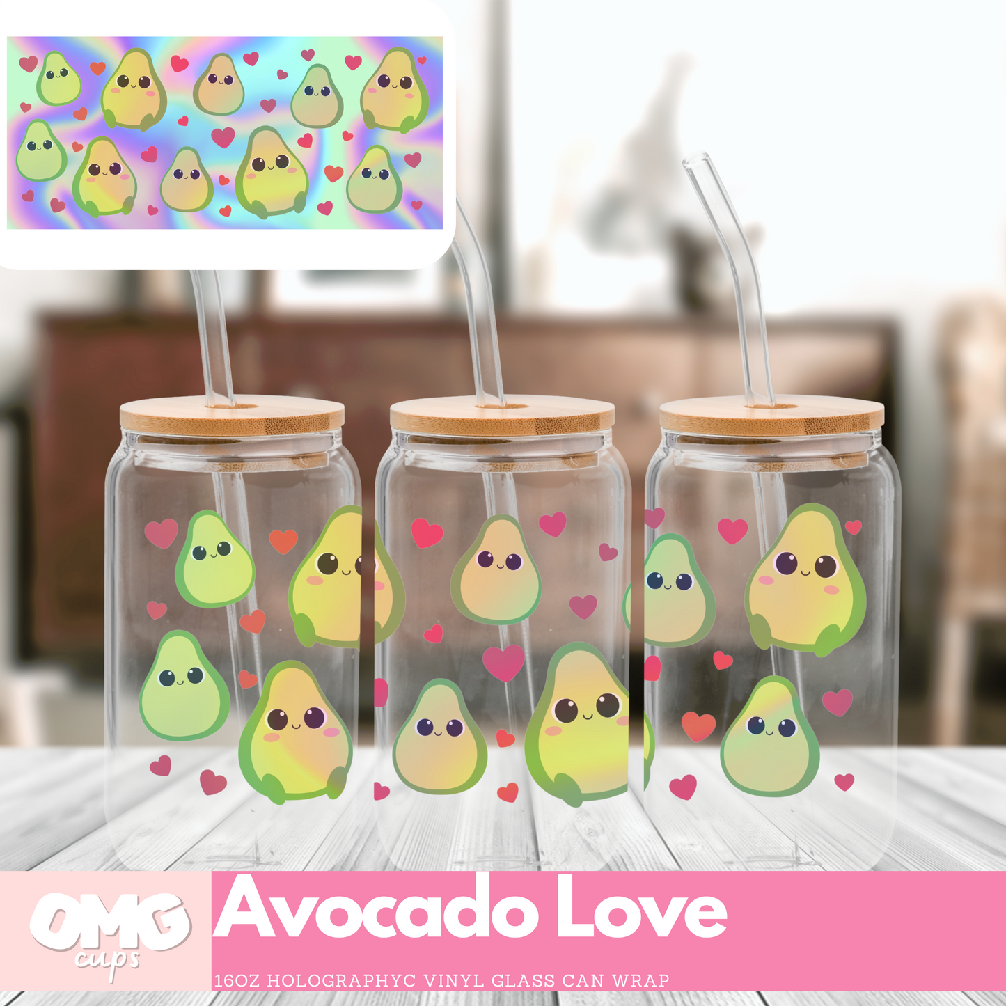 Holographic: Avocado Love Glass Can Wrap (16oz)