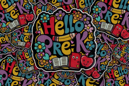 Hello Pre-K | Acrylic UV Printed Blank