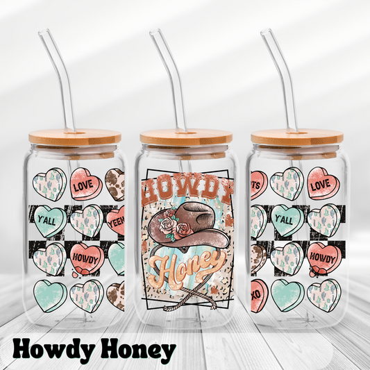 Howdy Honey - UV Wrap 16oz Glass Can