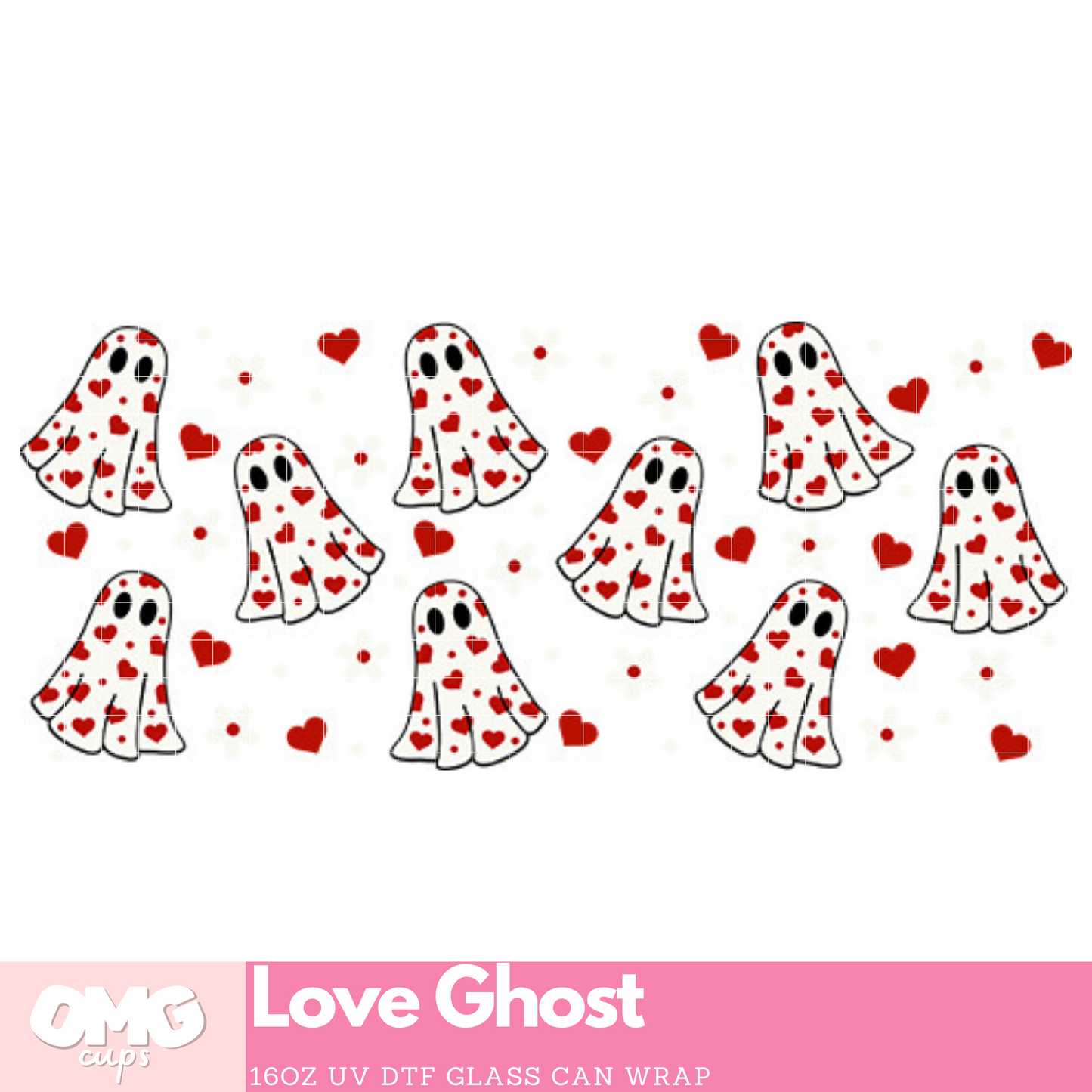 Love Ghost - UV Wrap 16oz Glass Can