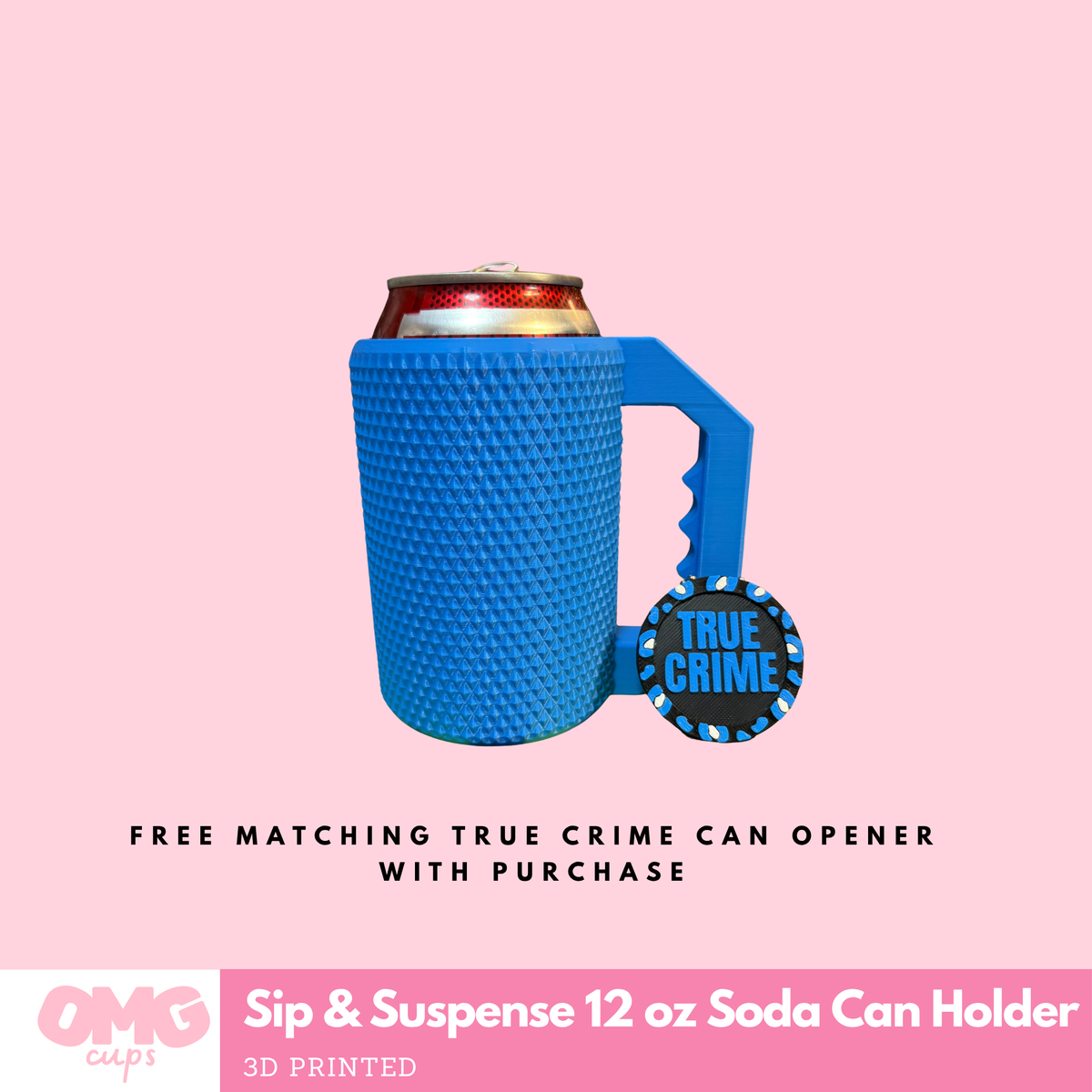 Sip & Suspense 12 oz Soda Can Holder + FREE True Crime Can Opener