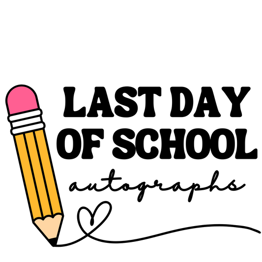 Last Day of School - Shirt Graphic Digital File