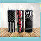 Best Dad Ever! 20oz Tumbler Wrap