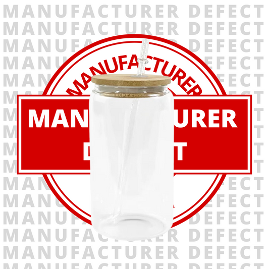 Manufacturer Defect - Clear Glass Can (16oz)