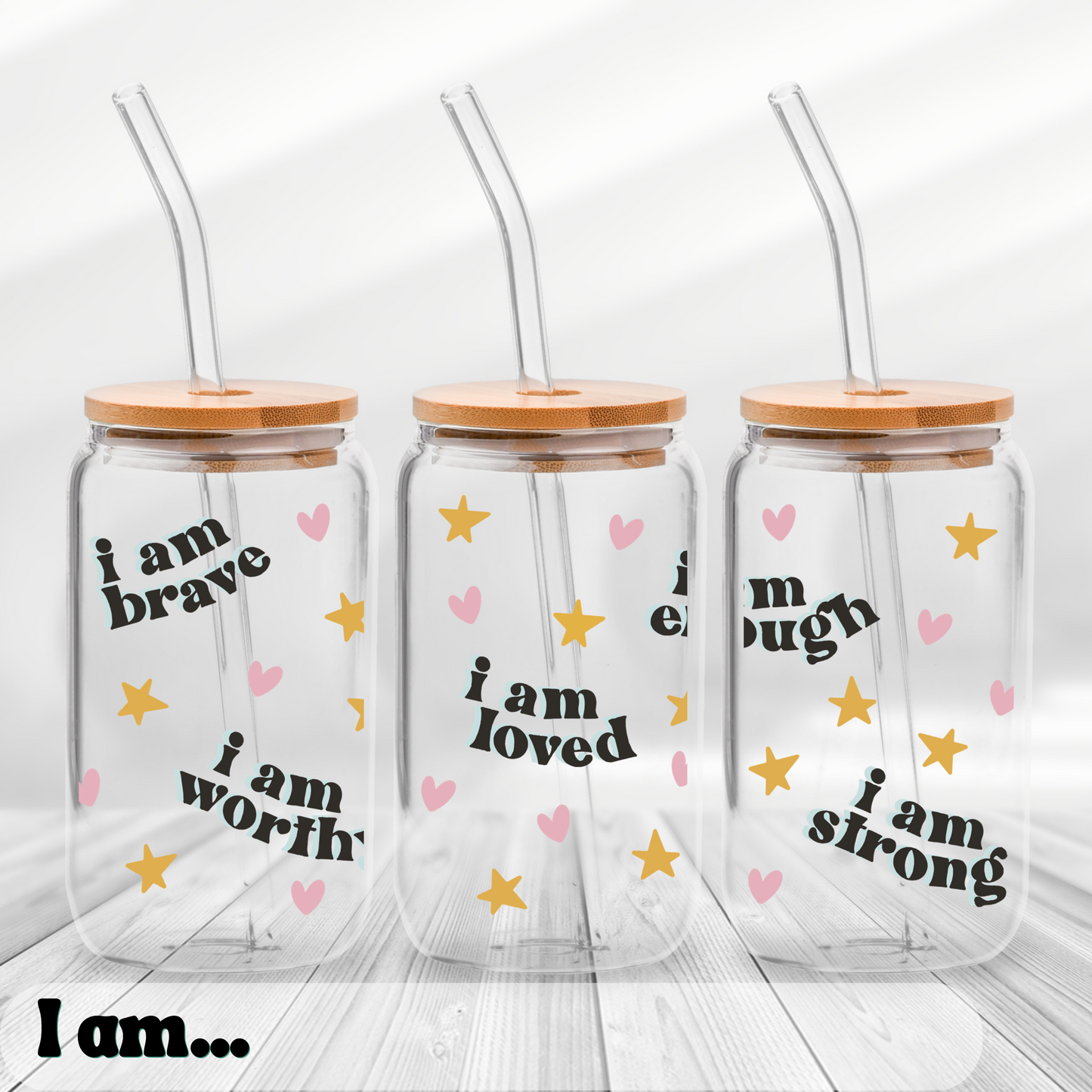 I am... - UV Wrap 16oz Glass Can